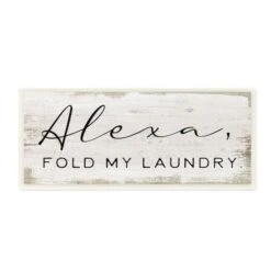 Stupell Industries Alexa Fold My Laundry Funny Chore Family Sign -Michaels Decor Sale D312003S 1 1