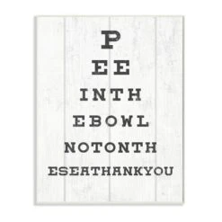 Stupell Industries Bathroom "Pee In The Bowl" Seeing Eye Chart Wooden Wall Plaque
