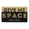 DII® Give Me Space Doormat 1 DII® Give Me Space Doormat -Michaels Decor Sale D364798S 1