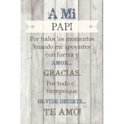 A Mi Papi: To My Dad Wall Plaque