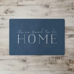 So Good To Be Home 27" X 18" Floor Mat -Michaels Decor Sale D521683S 2
