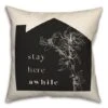 Stay Here Awhile Throw Pillow -Michaels Decor Sale D600426S 1