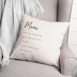 Mom I've Loved You My Entire Life Throw Pillow -Michaels Decor Sale D619285S 3