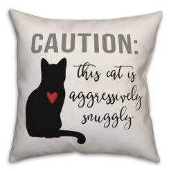 Caution Snuggly Cat Throw Pillow