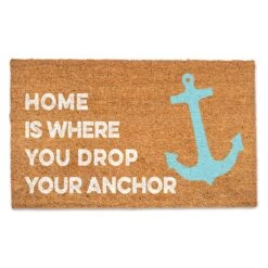 Home Is Where You Drop Your Anchor Doormat