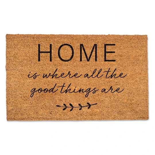 Home Is Where The Good Things Are Door Mat 3 Home Is Where The Good Things Are Door Mat