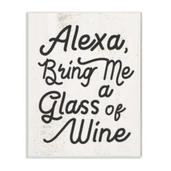 Stupell Industries Alexa Bring Me Wine Distressed Kitchen Wall Plaque 11 Stupell Industries Alexa Bring Me Wine Distressed Kitchen Wall Plaque -Michaels Decor Sale M20005434 1