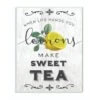 Stupell Industries When Life Hands You Lemons Make Sweet Tea Wall Plaque -Michaels Decor Sale M20008276 1